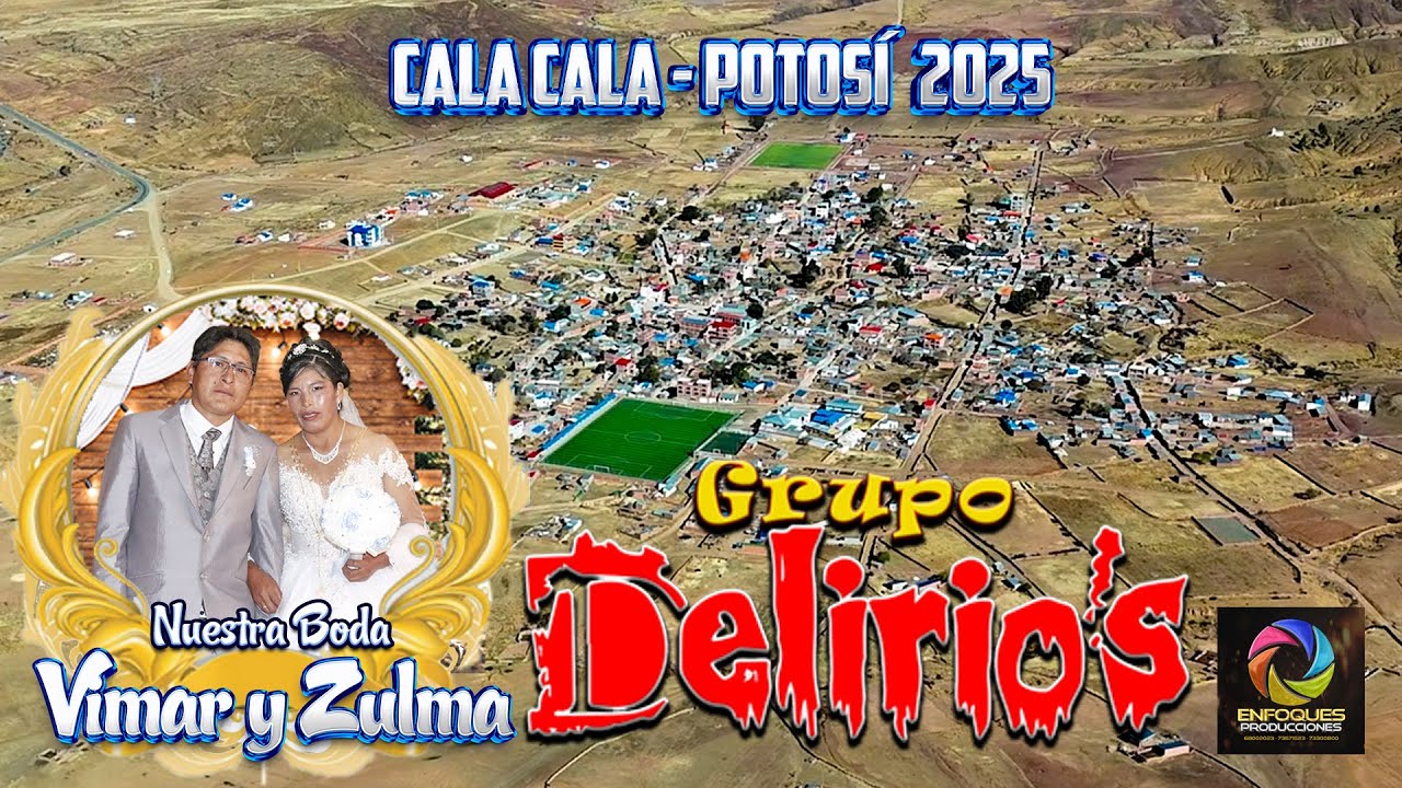Delirios - Boda de Vimar y Zulma - Cala Cala Potosi 2025 - ENFOQUES FILMS
