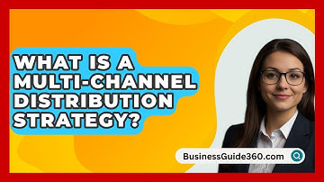 What Is A Multi-channel Distribution Strategy? - BusinessGuide360.com