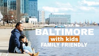 What We Did in Baltimore, Maryland // Family Travel Vlog Part 2