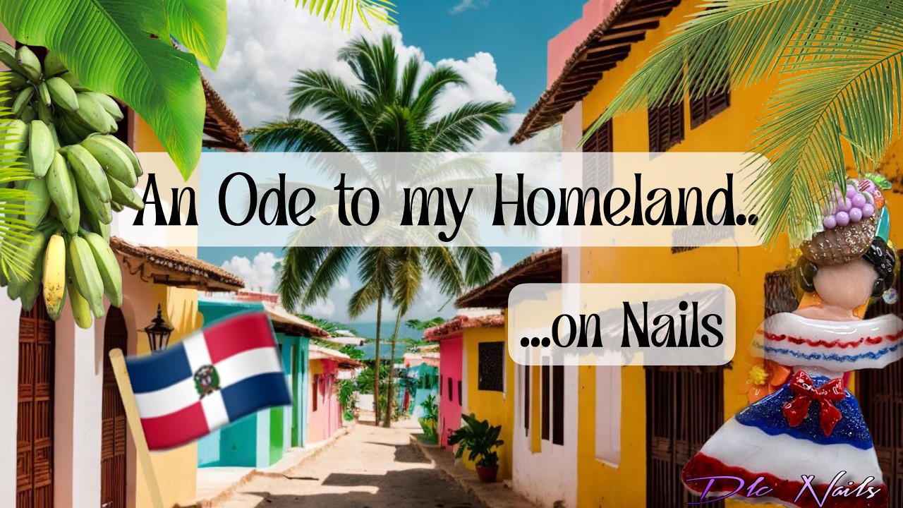 🥳 Let’s make some 3D nail art celebrating La Quisqueya 🇩🇴