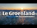 Découvrez le Groenland, une terre d'opportunités ! thumbnail