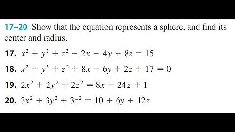 How to Solve for Equation of a Sphere (12.1.20)