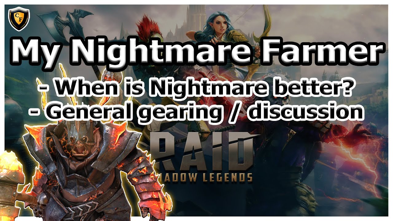 RAID Shadow Legends | My Nightmare Farmer | General Nightmare Discussion
