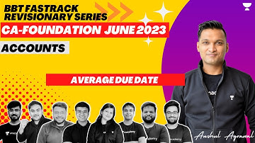 BBT Fastrack Series | Average Due Date | Bahubali Team | CA Foundation Pro