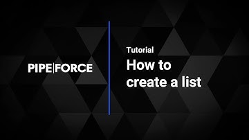 How to create a list with PIPEFORCE