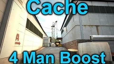 [CS:GO] MapBoosts #9 Cache Boost 4 Man