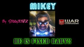 War Commander - Mikey Is Finally FIXED..