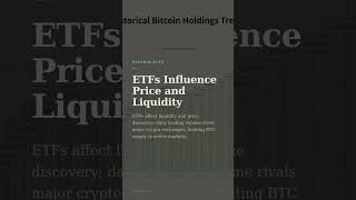 How Bitcoin ETFs Shape Price Discovery and Market Liquidity