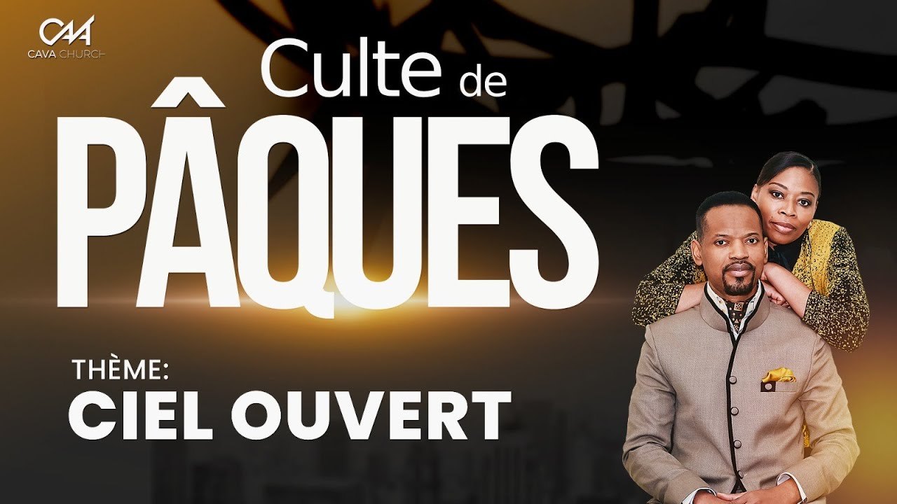 Culte de Pâques | Dimanche 31 Mars 2024 - YouTube