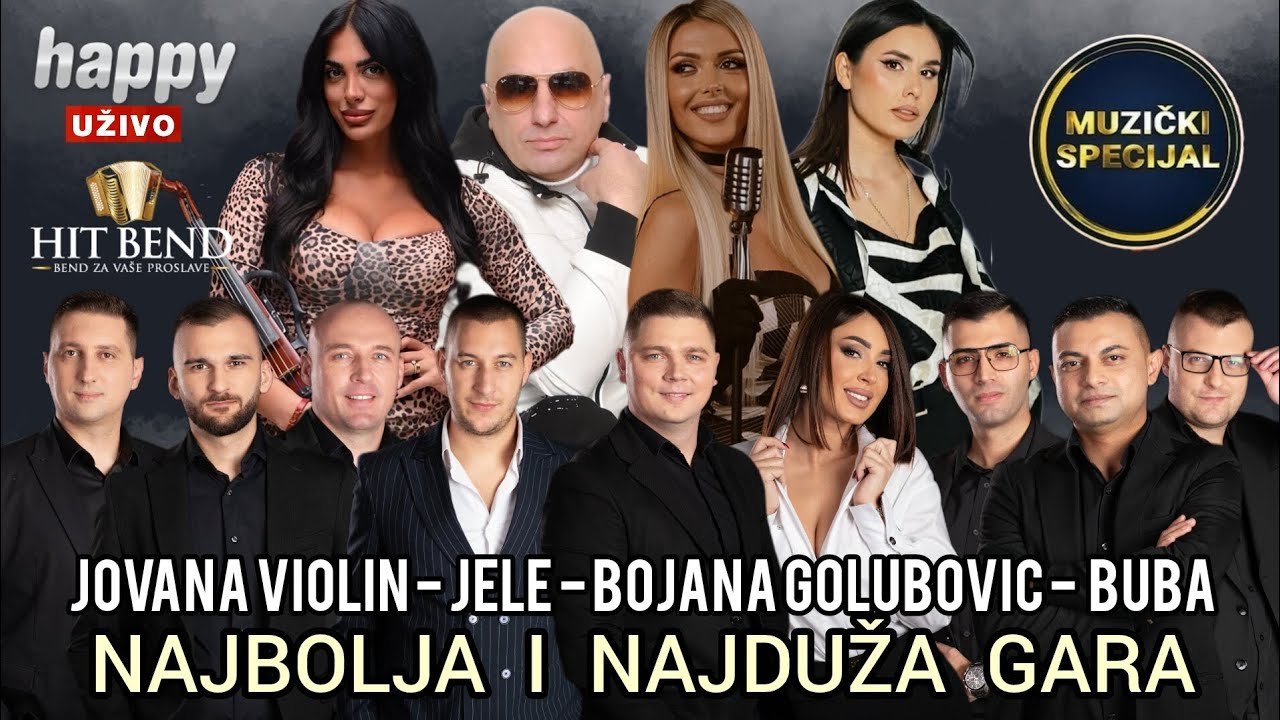 BOJANA GOLUBOVIĆ | BUBA | JELE | JOVANA VIOLIN - NAJBOLJA I NAJDUŽA GARA ZA PAMĆENJE - HIT BEND