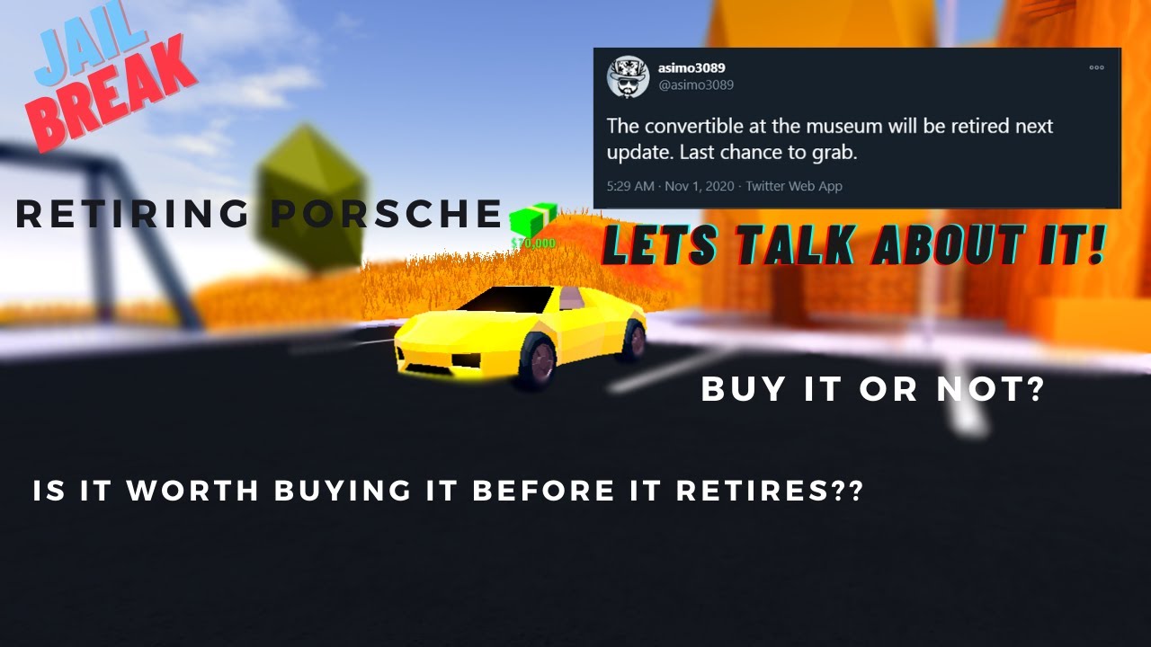 Convertible Retirement On Next Update RobloxJailbreak YouTube