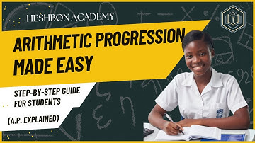 Arithmetic Progression Made Easy: Step-by-Step TUTORIAL For Students