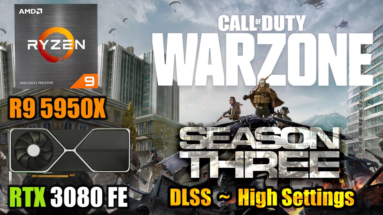 Call of Duty: Warzone - RTX 3080 + R9 5950X - 1080p, 1440p & 4K - High Settings & DLSS - Season 3