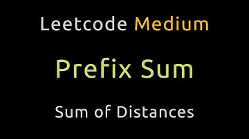Sum Of Distances - Prefix Sum / HashMap - Leetcode 2615 - Python