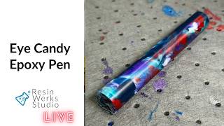 🔴Replay: Eye Candy Epoxy Results - Pen Making | Episode 386