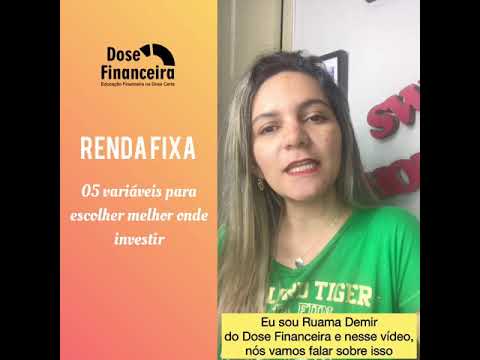 Como escolher produtos de renda fixa