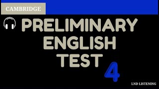 PET 4 - Test 2 l Preliminary English Test