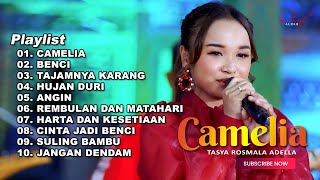 CAMELIA - TASYA ROSMALA ADELLA FULL ALBUM TERBARU 2024