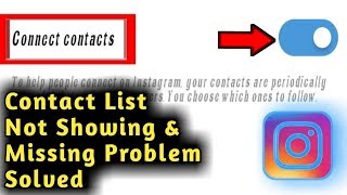 Fix Instagram Contact List Not Showing & Missing Problem Solved