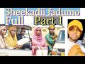 PART 1 SHEEKO CABSI WAALI KUFSI DHIB FAADUMO 