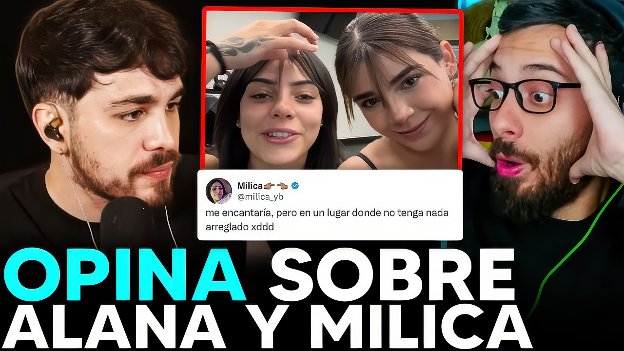 JUANSGUARNIZO ¡OPINA de la POLEMICA de ALANA y MILICA!