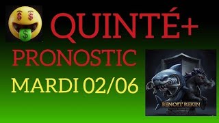PRONOSTIC PMU QUINTÉ+ DU JOUR MARDI 2 JUIN 2026 