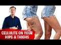 Target Cellulite on Your Hips & Thighs
