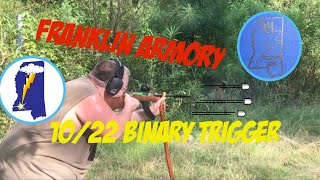 Franklin Armory 10/22 Binary Trigger - BFSIII 22-C1. It’s Loads of Fun!