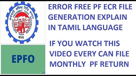 PF Monthly Return filing ECR file Generation Work explain in tamil