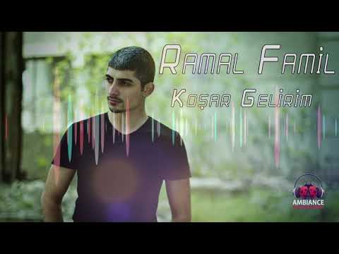 Ramal Famil - Koşar gelirim