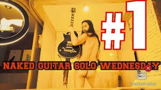Naked Guitar Solo Wednesday- Rockin - Yeti Valhalla - Adam Jang - Shred Solo - Guitar Solo - Yeti