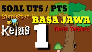 Belajar Soal UTS / PTS Basa Jawa Kelas 1 SD/MI Semester 2