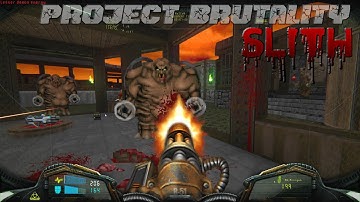 Project Brutality 3.0 - Slith | MAP03: Shrine to Slith | 4K/60