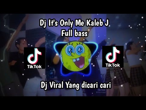 DJ IT'S ONLY ME KALEB J ( SENDIRI KU BERHARAP ) REMIX FULL BASS TERBARU VIRAL TIKTOK 2021 !
