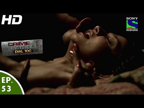 Crime Patrol Dial 100 - क्राइम पेट्रोल - Aitbaar - Episode 53 - 24th December, 2015