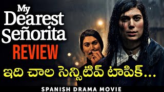 My Dearest Señorita Movie Review in Telugu | Netflix Telugu Dubbed Movie