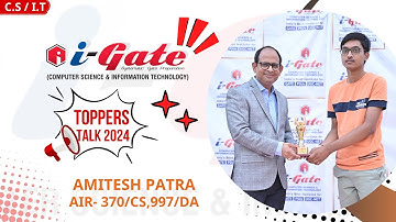 GATE 2024 TOPPERS | AIR 370 - Amitesh Patra | CS | BIT DURG | SIDDHARTH SIR | iGate Bhilai Students