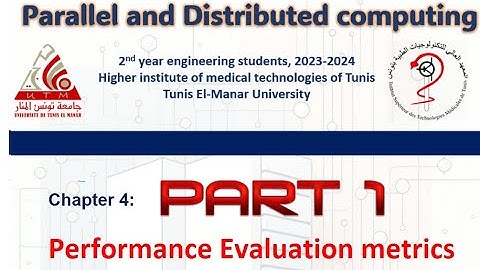 Performance Evaluation Metrics for Parallel and Distributed Systems (part 1)