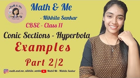 Examples Part2/2 Hyperbola Conic Sections Class11#conic #sections #maths #cbse #online #ncert #exam