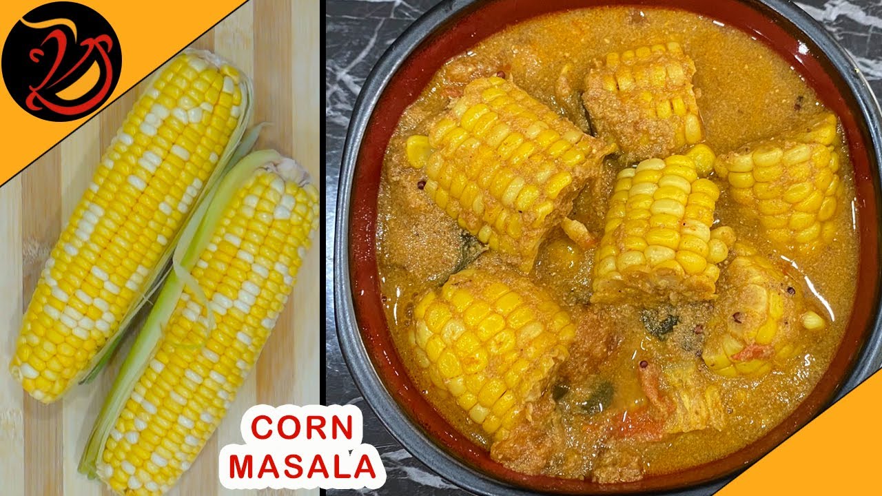 CORN CURRY | SPICY & YUMMY | Quick and Easy Sweet Corn Sabzi | You will love this sweet corn curry