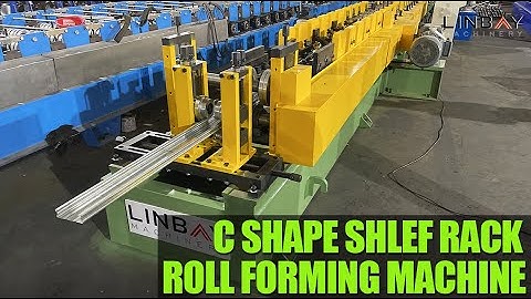 【C Shape Shelf Beam】Linbay-C shape shlef rack roll forming machine