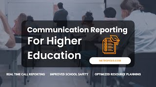 Communication Reporting for Higher Education