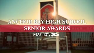 Anchor Bay High School - Senior Awards Night 2026 - 5/12/2026