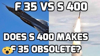 DOES S400 MAKE F 35 OBSOLETE TOP 5 FACTS