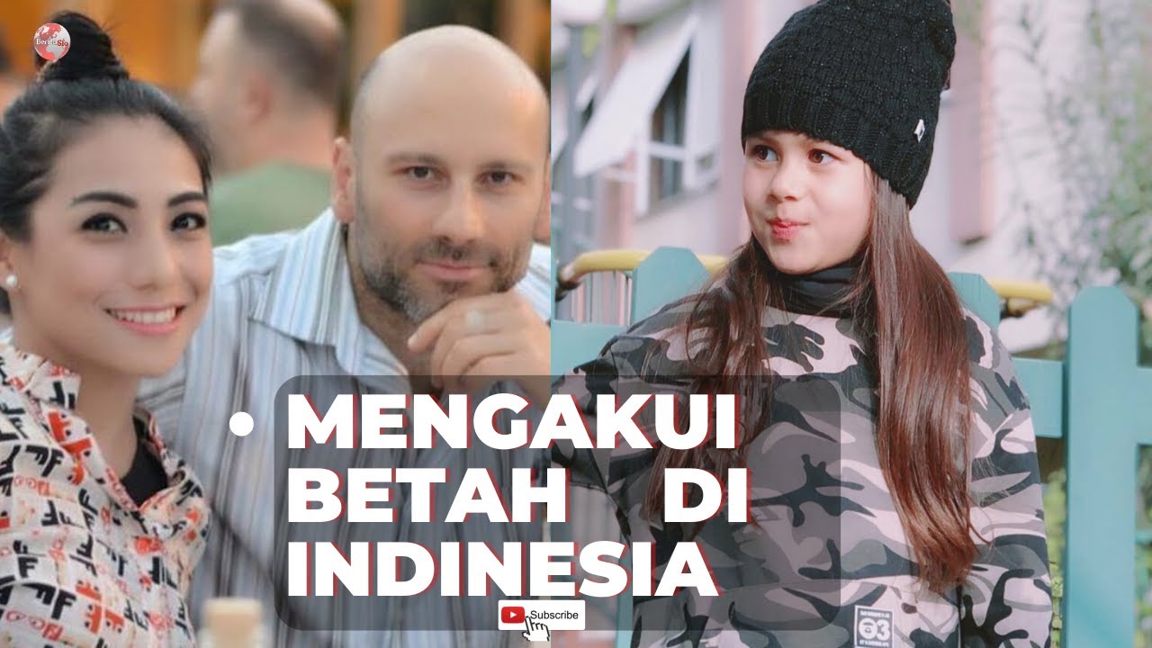 Elif Perk Betah Tinggal di Indonesia,8 Potret Cantiknya Putri Bule Siti KDI, Kena Bully di Turki