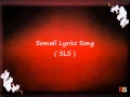 Somali Lyrics - Song - Malaha waa lagu sitaa - Omar Dhuule ( AUN )