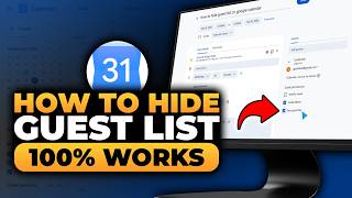 How To Hide Guest List On Google Calendar (𝟮𝟬𝟮𝟲) | 100% WORKS | NO Yapping, To The Point & EASY! Update