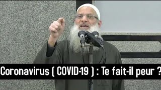 ⁣فيروس كورونا | مترجم للفرنسية | Coronavirus ( COVID-19 ) : Te fait-il peur ? | Cheikh Raslan