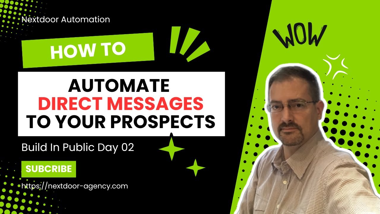 Nextdoor Automation Auto Messaging Robot - Build in public Day 02