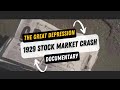 1929 stock market crash and the great depression  documentary